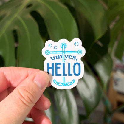 Um Yes Hello! Sticker Pack